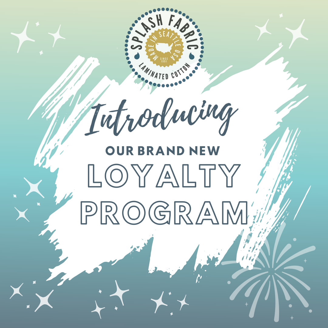 Splash Fabric has a loyalty program!