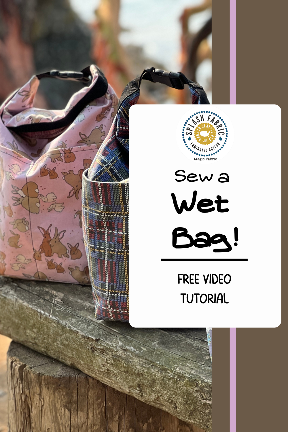 Sew Very Easy Wet Bag Sewing Resource Page Splash Fabric